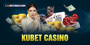 kubet casino