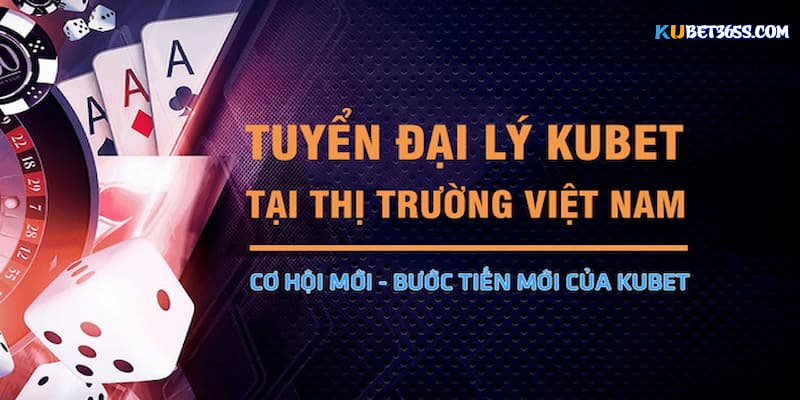 Đại lý Kubet